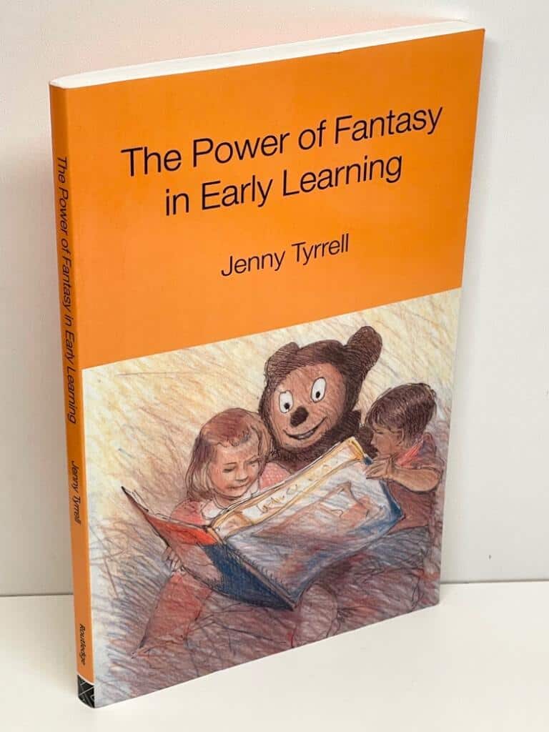 Jenny Tyrrell : The Power of Fantasy in Early Learning