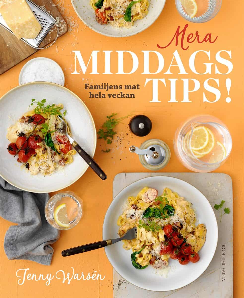 Jenny Warsén : Mera middagstips!