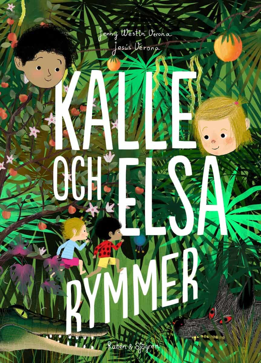 Jenny Westin Verona : Kalle och Elsa rymmer