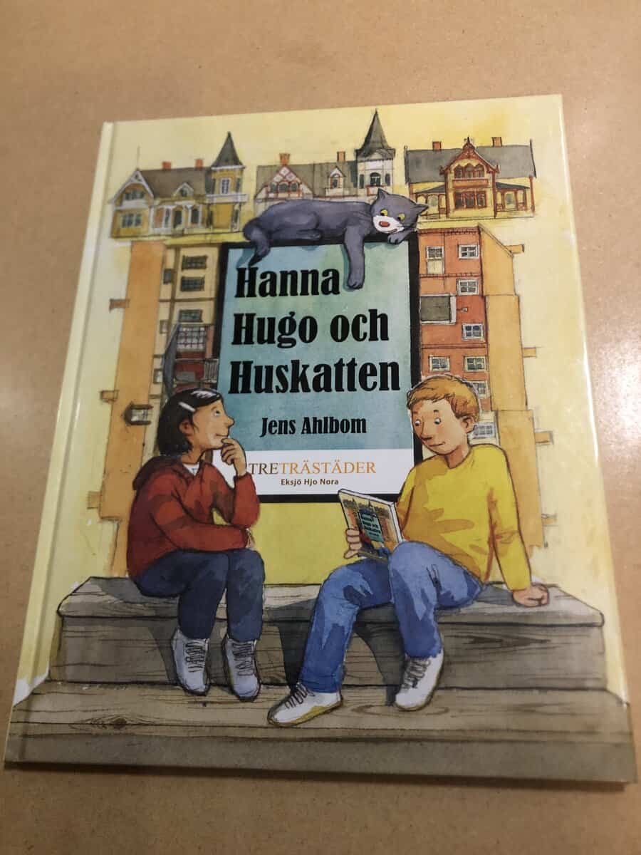 Jens Ahlbom : Hanna, Hugo och Huskatten