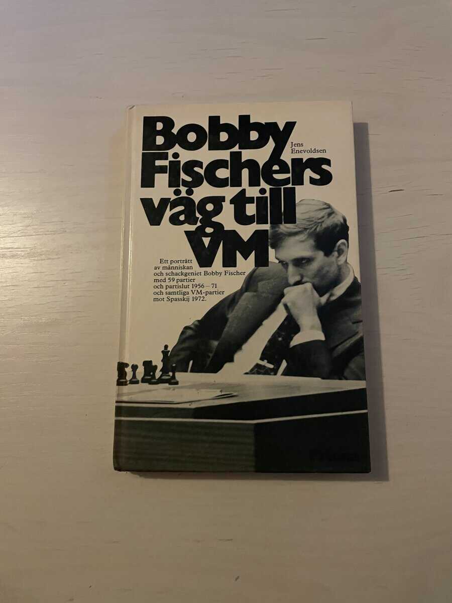 Jens Enevoldsen : Bobby Fischers väg till VM