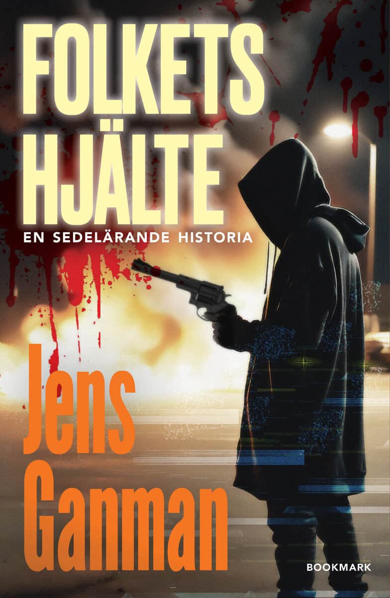 Jens Ganman : Folkets hjälte