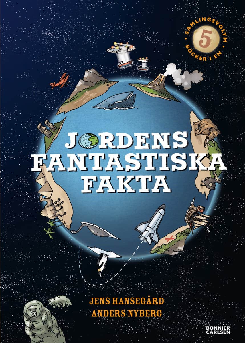 Jens Hansegård : Jordens fantastiska fakta (samlingsvolym, 5 böcker i en)