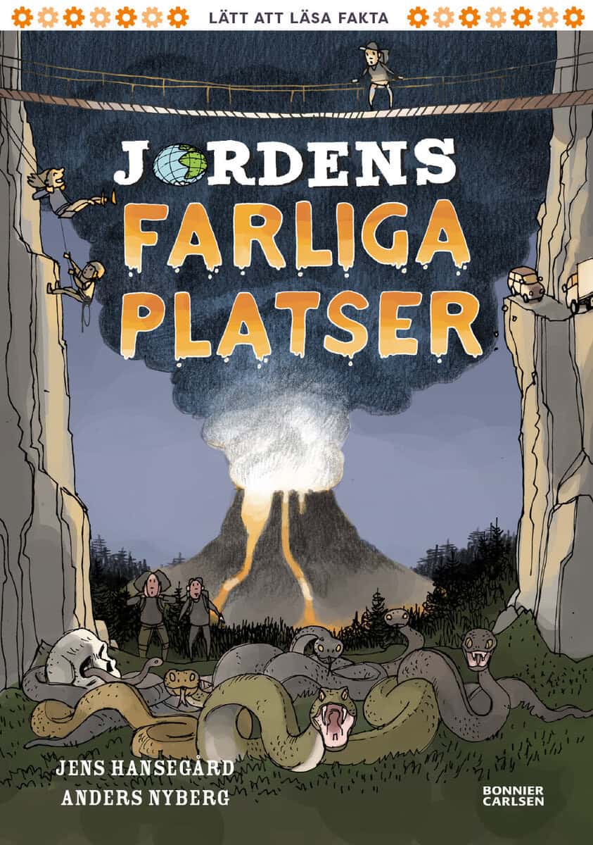 Jens Hansegård : Jordens farliga platser