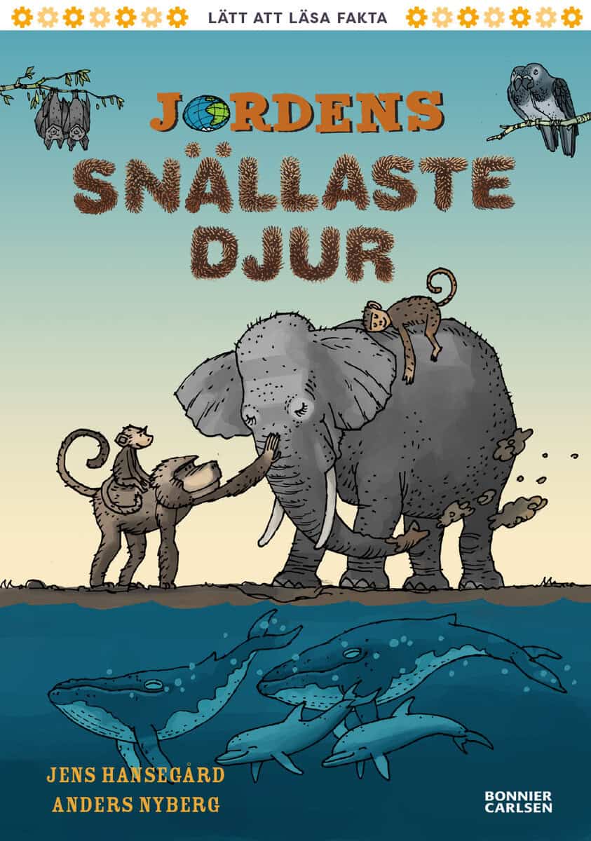 Jens Hansegård : Jordens snällaste djur