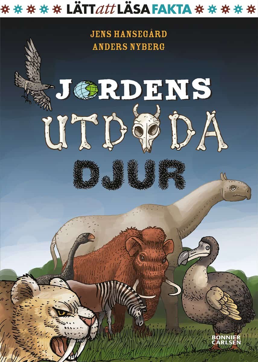 Jens Hansegård : Jordens utdöda djur