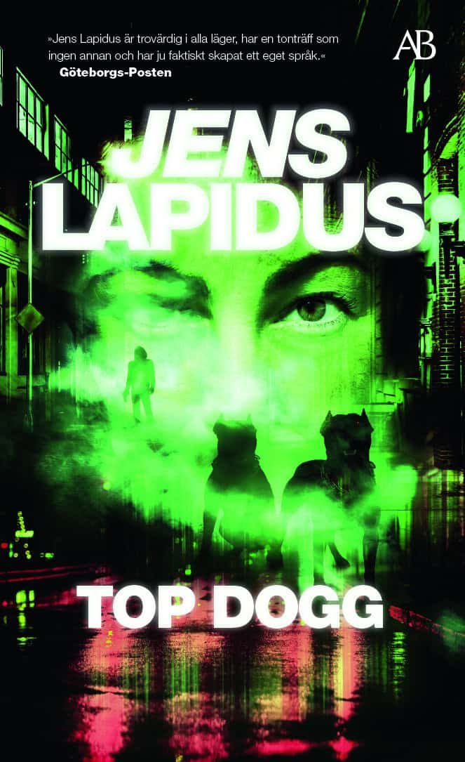 Jens Lapidus : Top dogg