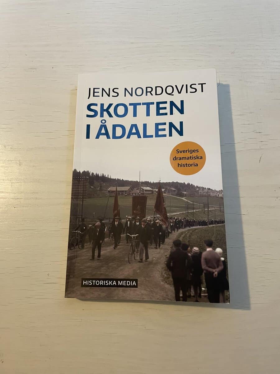 Jens Nordqvist : Skotten i Ådalen