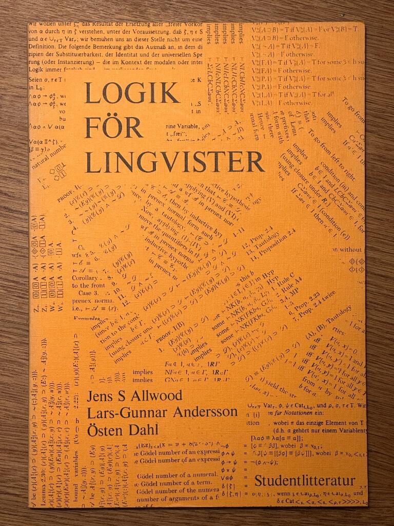 Jens S Allwood, Lars-Gunnar Andersson, Östen Dahl : Logik för lingvister