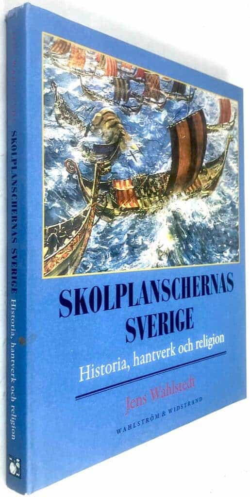 Jens Wahlstedt : Skolplanschernas Sverige
