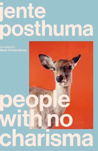 Jente Posthuma : People with No Charisma