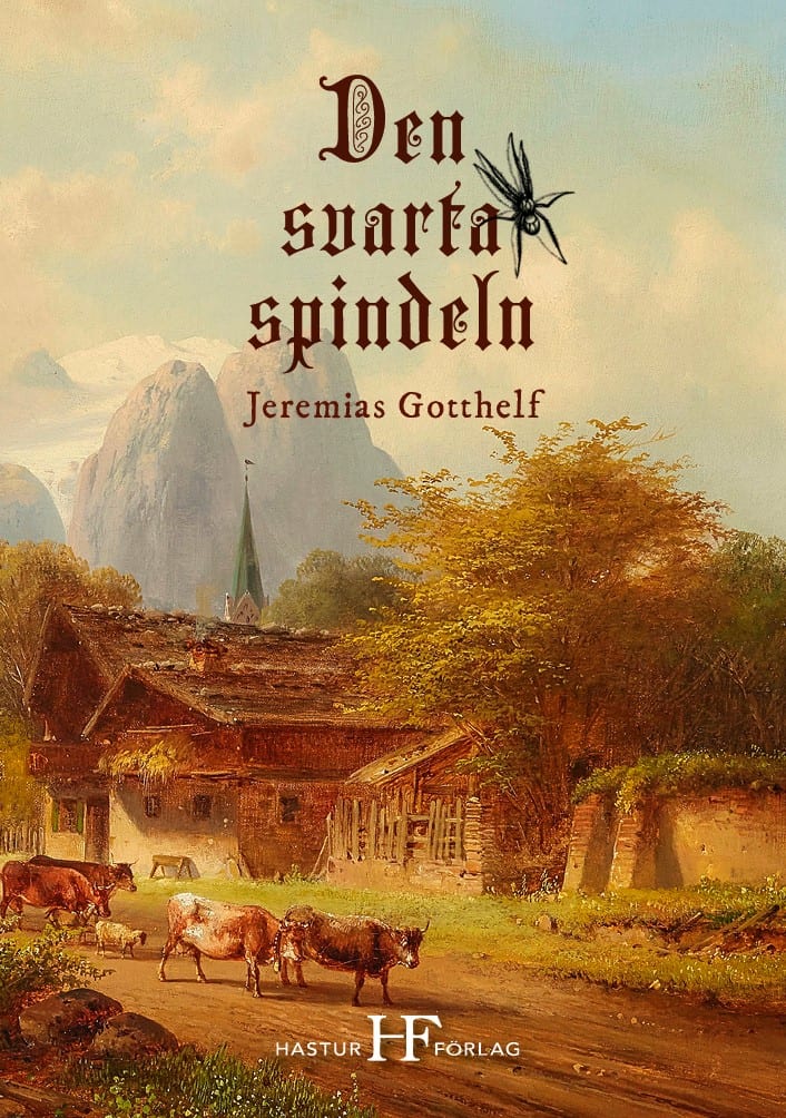 Jeremias Gotthelf : Den svarta spindeln