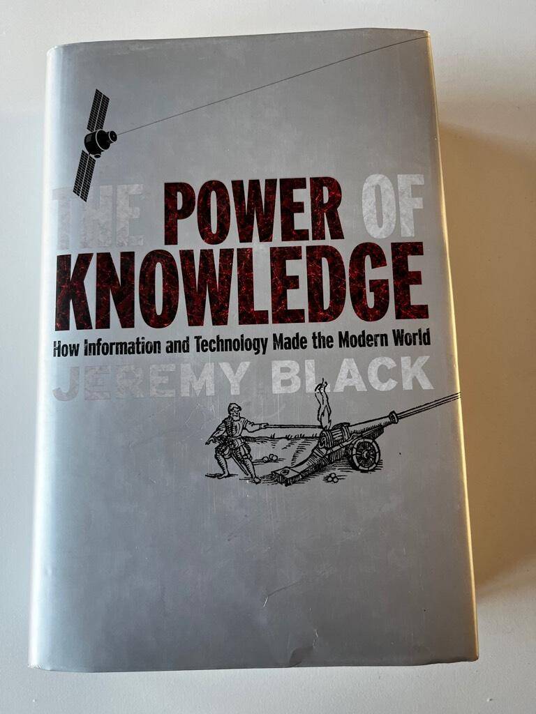 Jeremy Black : The power of knowledge