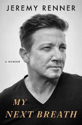 Jeremy Renner : My next breath
