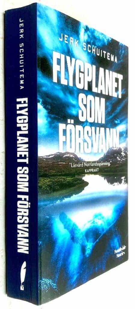 Jerk Schuitema : Flygplanet som försvann