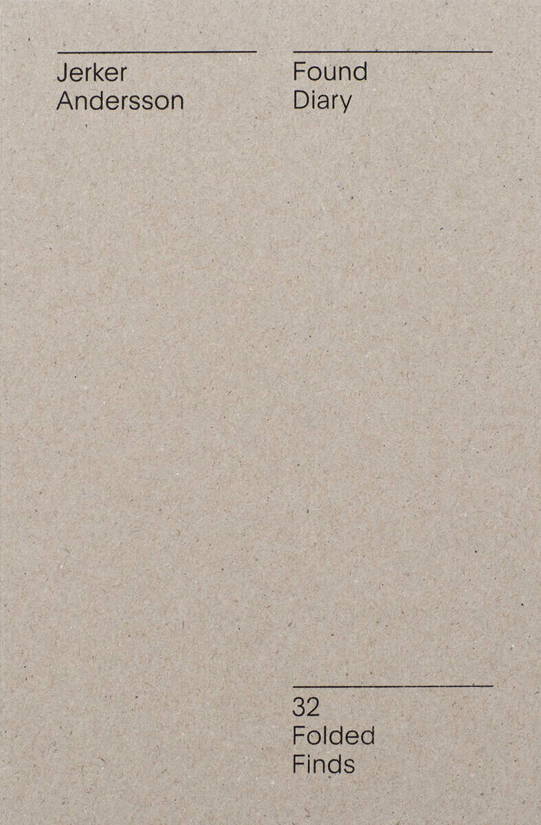 Jerker Andersson : Found diary