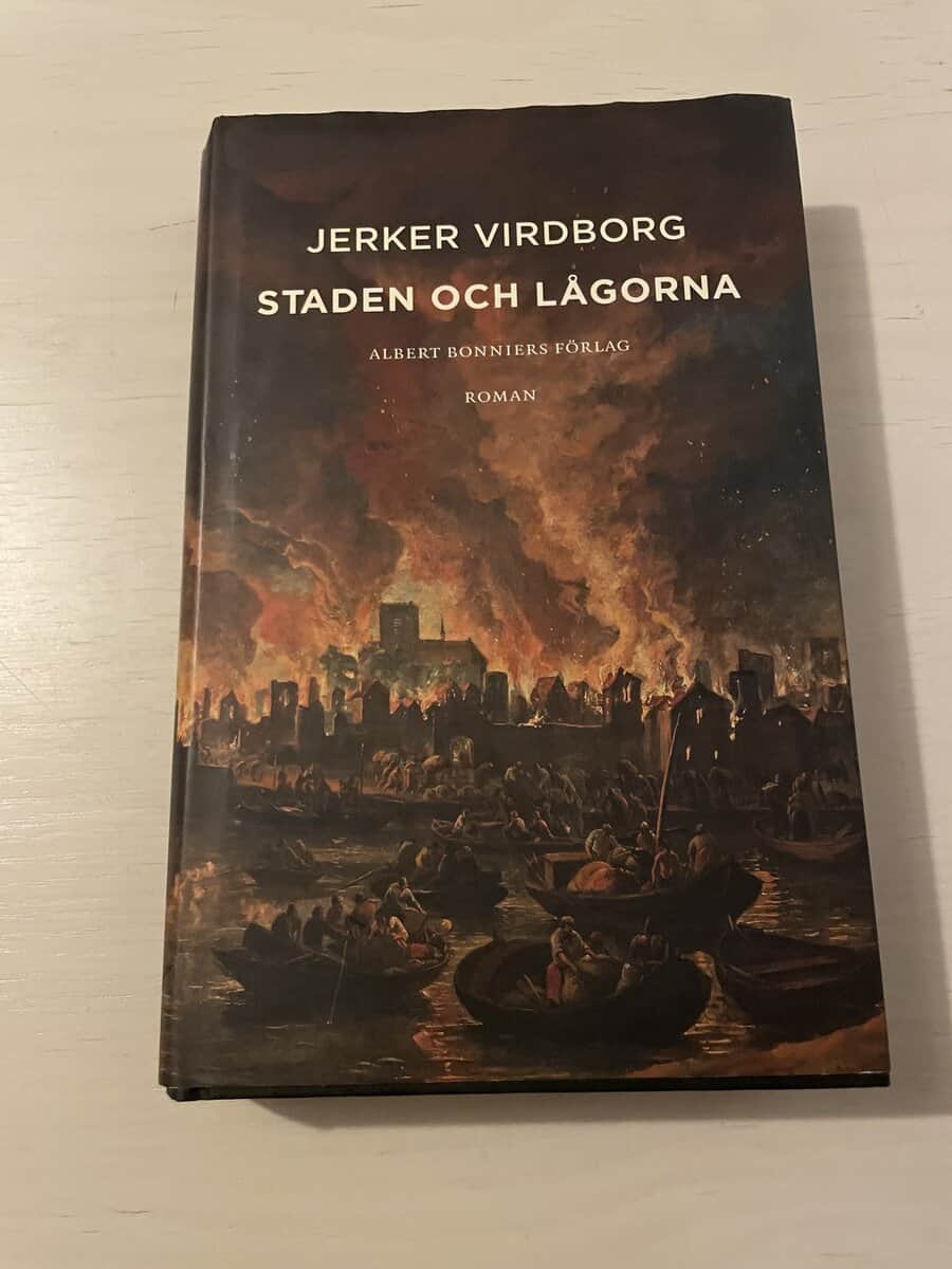 Jerker Virdborg : Staden och lågorna