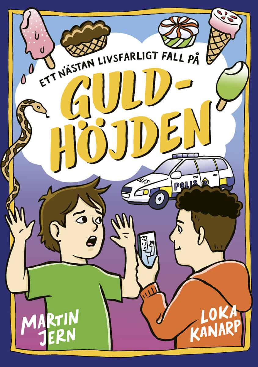 Jern, Martin ; Kanarp, Loka : Ett nästan livsfarligt fall på Guldhöjden