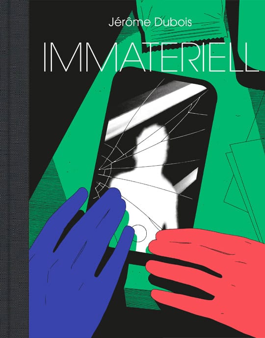 Jerôme Dubois : Immateriell