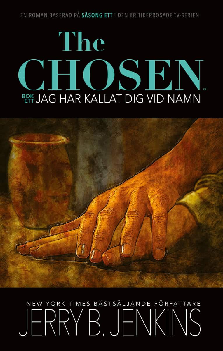 Jerry B. Jenkins : Jag har kallat dig vid namn