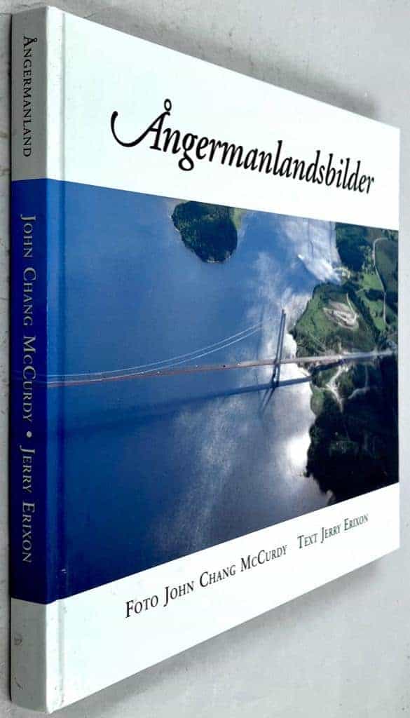 Jerry Erixon ; John Chang McCurdy : Ångermanlandsbilder