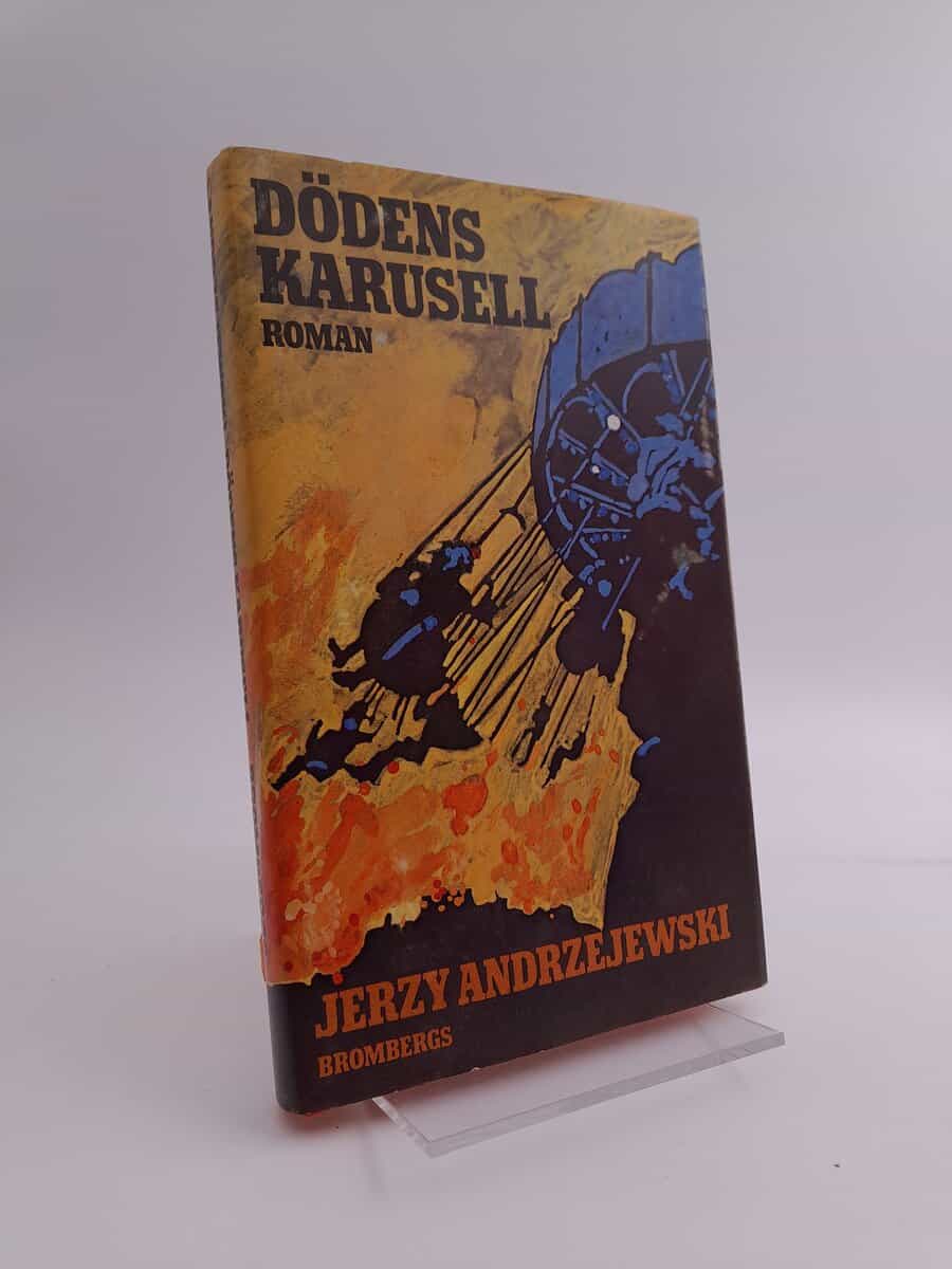 Jerzy Andrzejewski : Dödens karusell