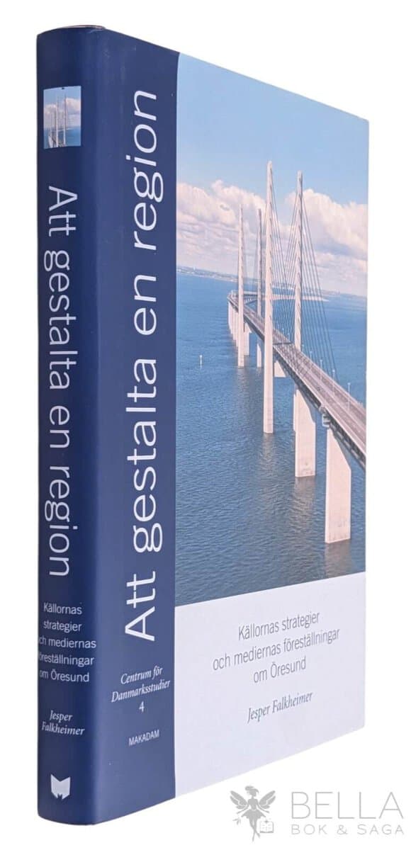 Jesper Falkheimer : Att gestalta en region