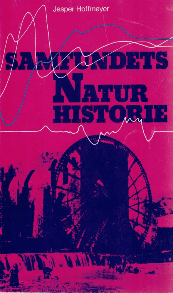 Jesper Hoffmeyer : Samfundets naturhistorie