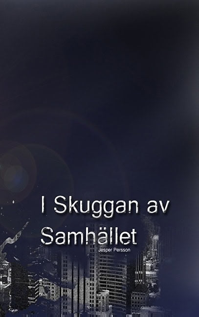 Jesper Persson : I skuggan av samhället