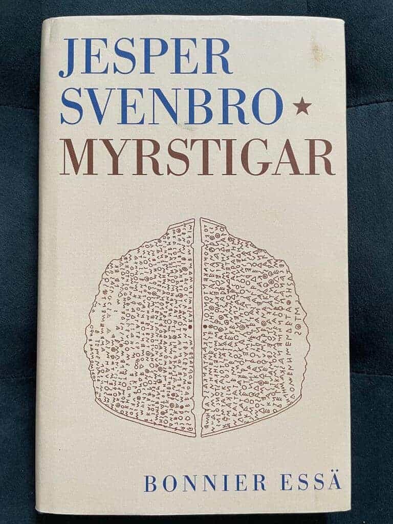 Jesper Svenbro : Myrstigar