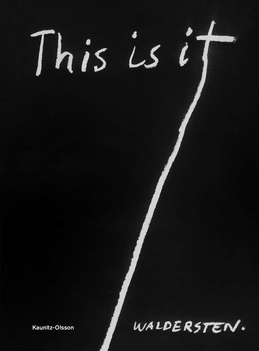 Jesper Waldersten : This is it