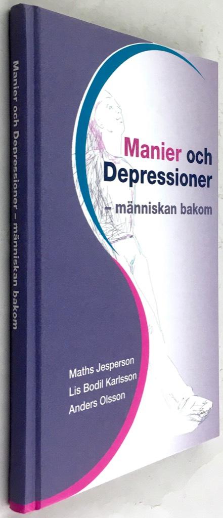Jesperson, Maths ; Karlsson, Lis Bodil ; Olsson, Anders ; AstraZeneca Sverige : Manier och depressioner
