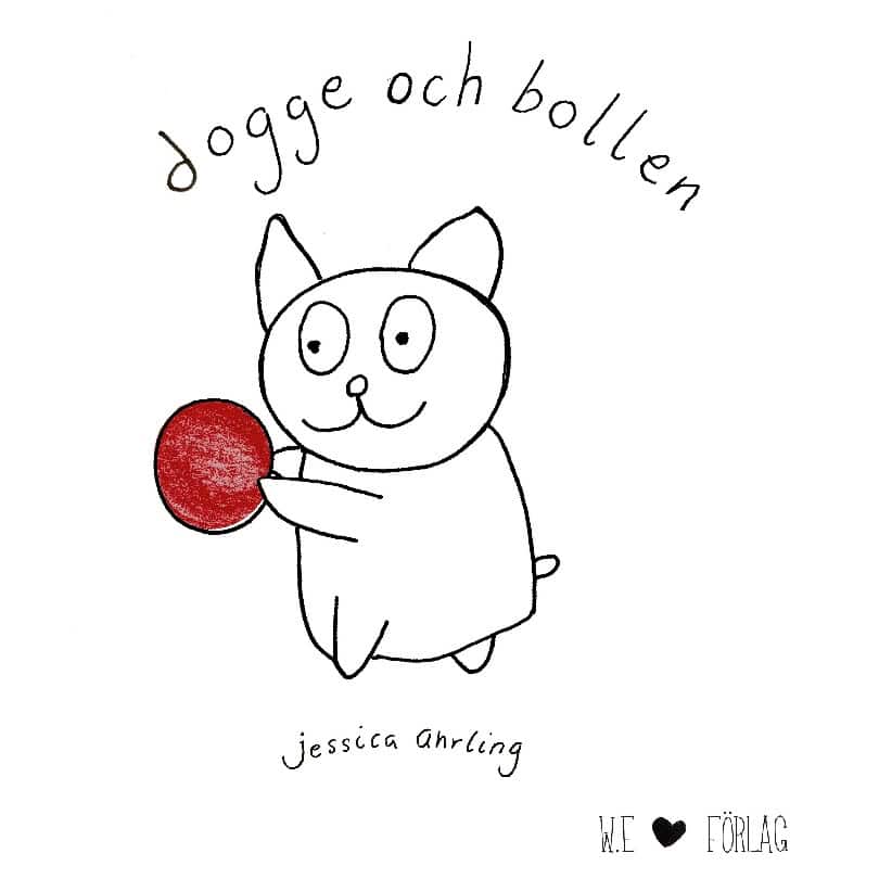 Jessica Ahrling : Dogge och bollen