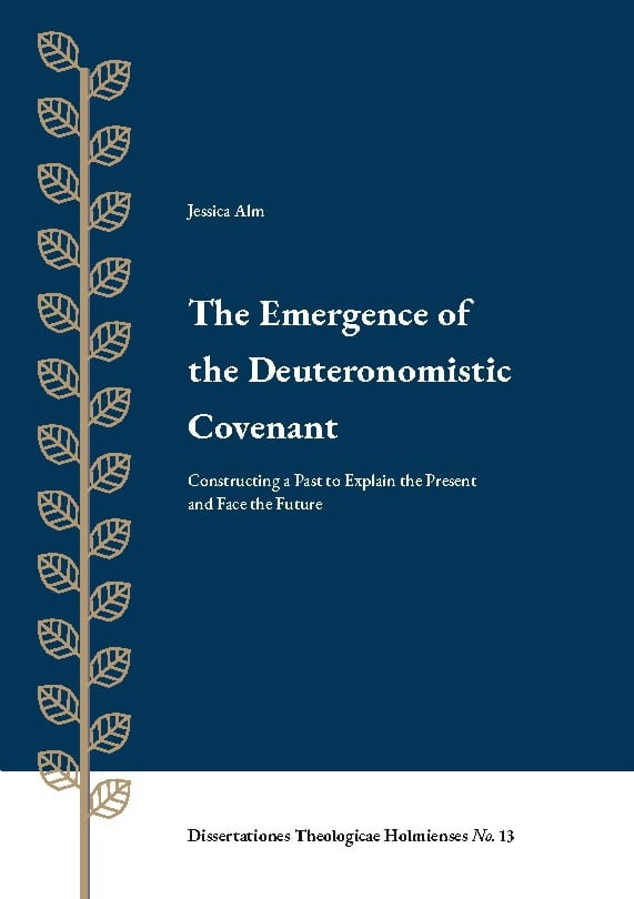 Jessica Alm : The Emergence of the deuteronomistic covenant