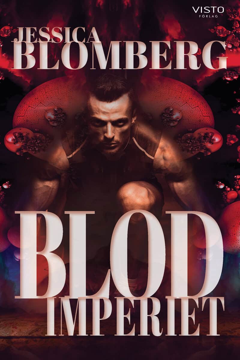 Jessica Blomberg : Blodimperiet