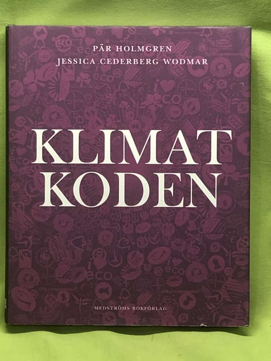 Jessica Cederberg Wodmar Pär Holmberg : Klimatkoden