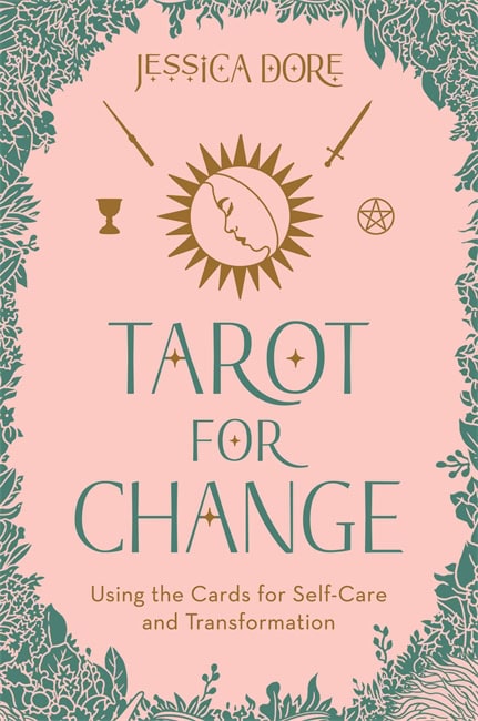 Jessica Dore : Tarot for Change