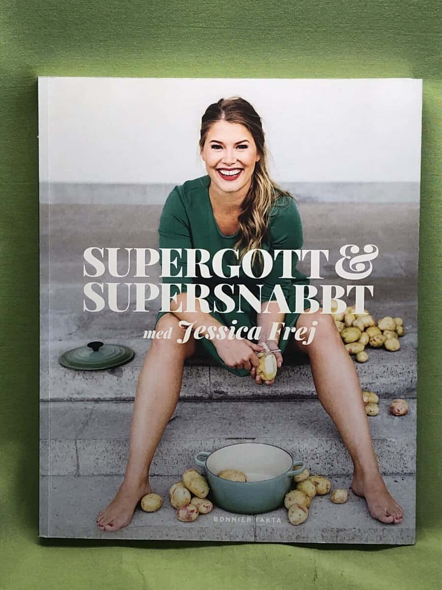 Jessica Frej : Supergott & supersnabbt