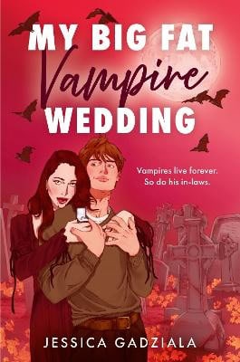 Jessica Gadziala : My Big Fat Vampire Wedding