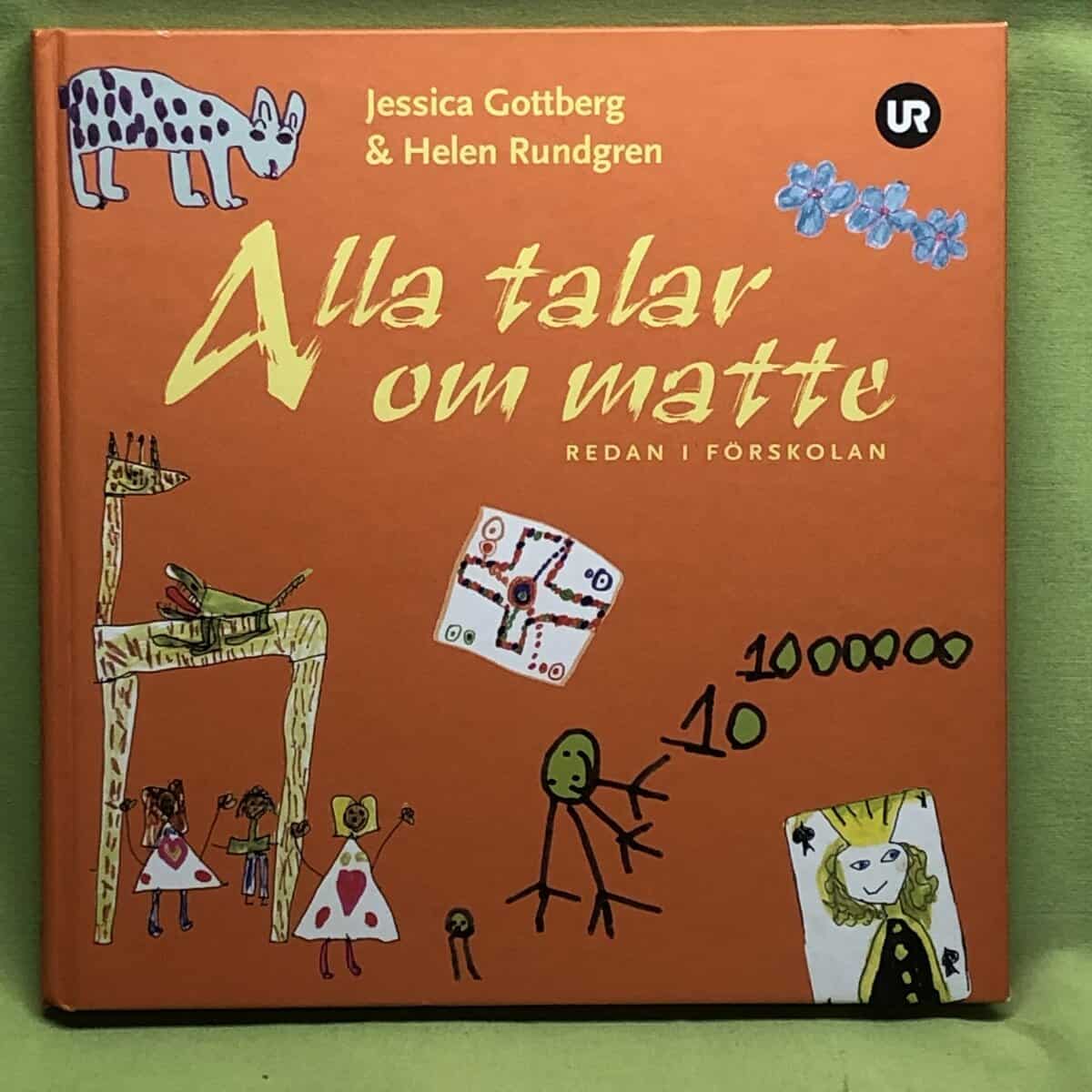 Jessica Gottberg : Alla talar om matte redan i förskolan