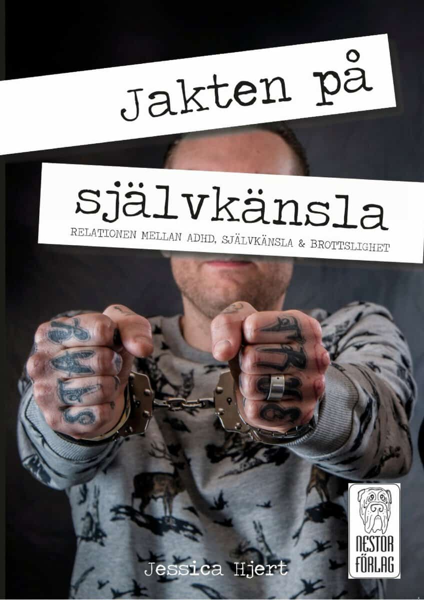 Jessica Hjert : Jakten på självkänsla