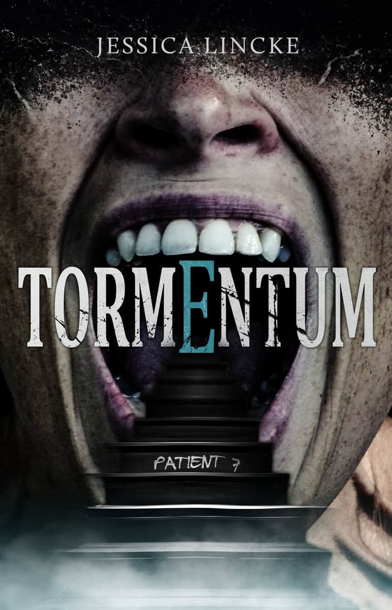Jessica Lincke : Tormentum: patient 7
