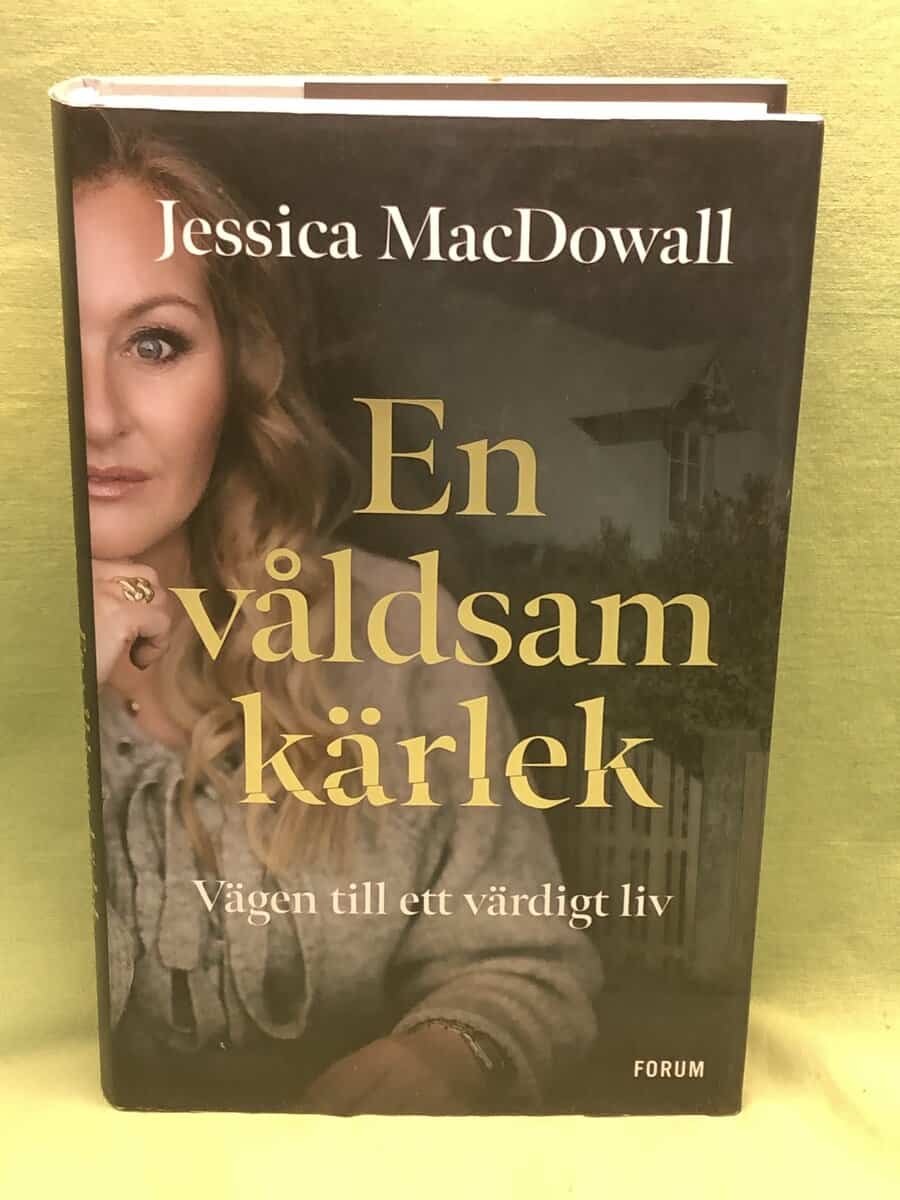Jessica MacDowall : En våldsam kärlek