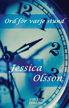 Jessica Olsson : Ord för varje stund