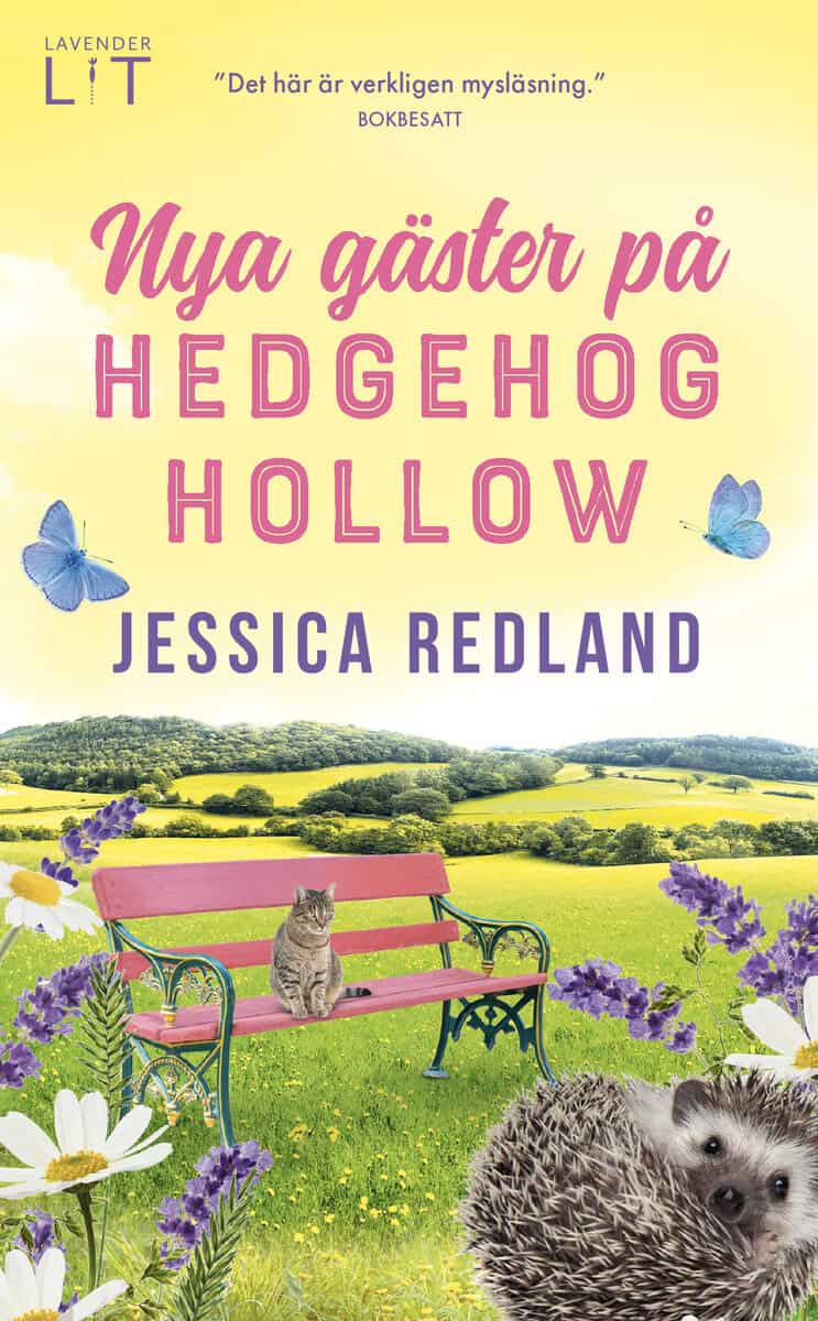 Jessica Redland : Nya gäster på Hedgehog Hollow