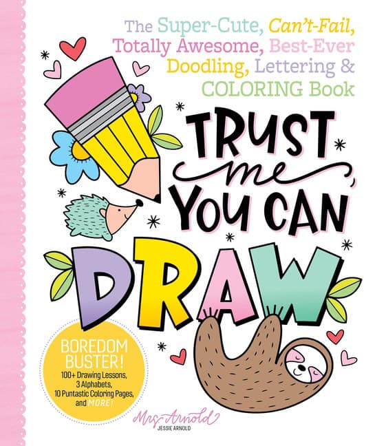 Jessie Arnold : Trust Me, You Can Draw