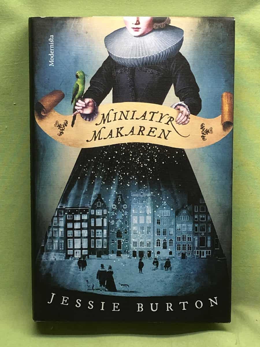 Jessie Burton : Miniatyrläkaren