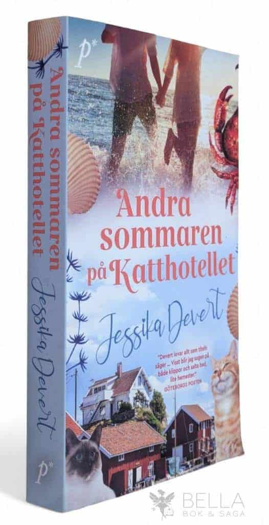 Jessika Devert : Andra sommaren på Katthotellet - Katthotellet - Bok 2