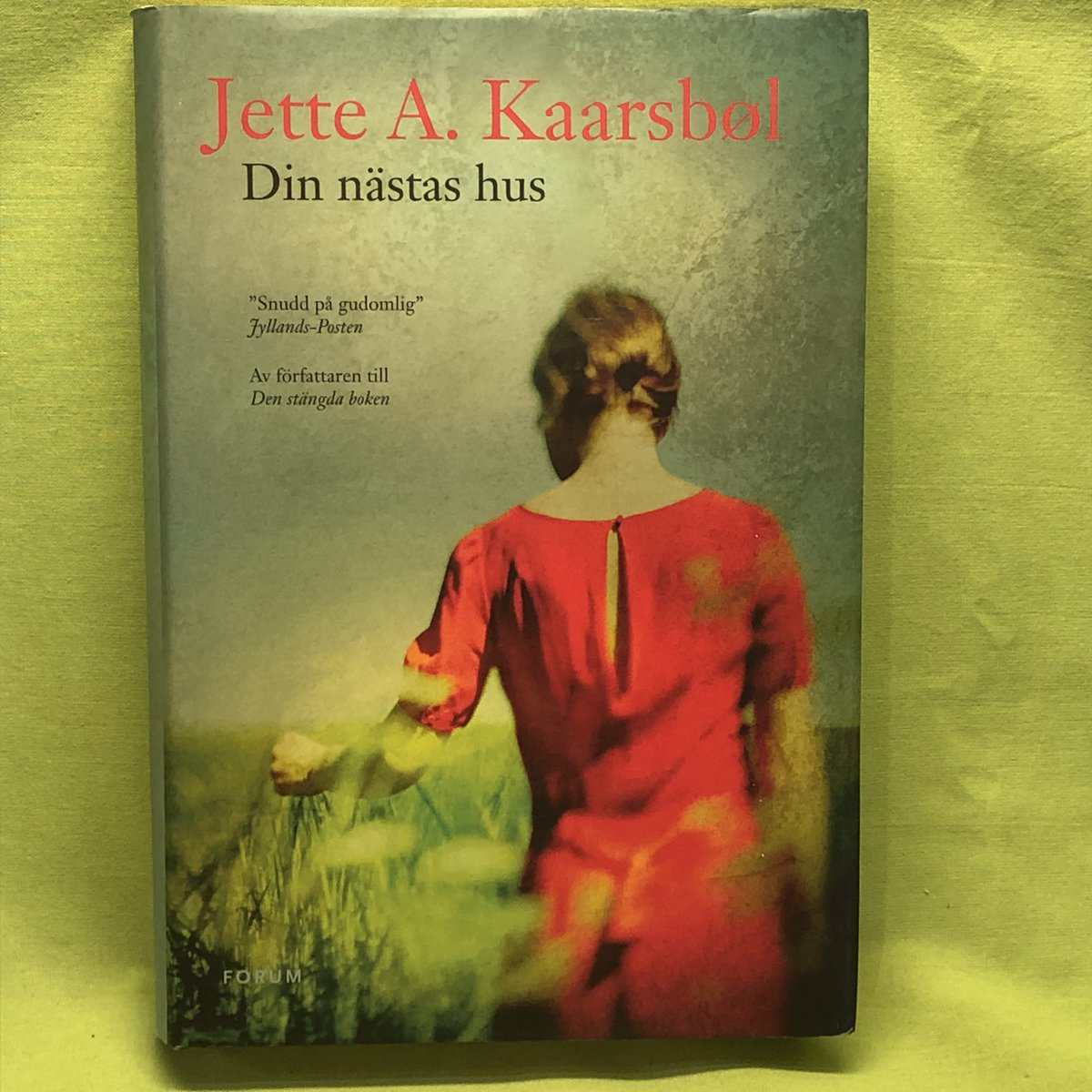 Jette A. Kaarsbøl : Din nästas hus