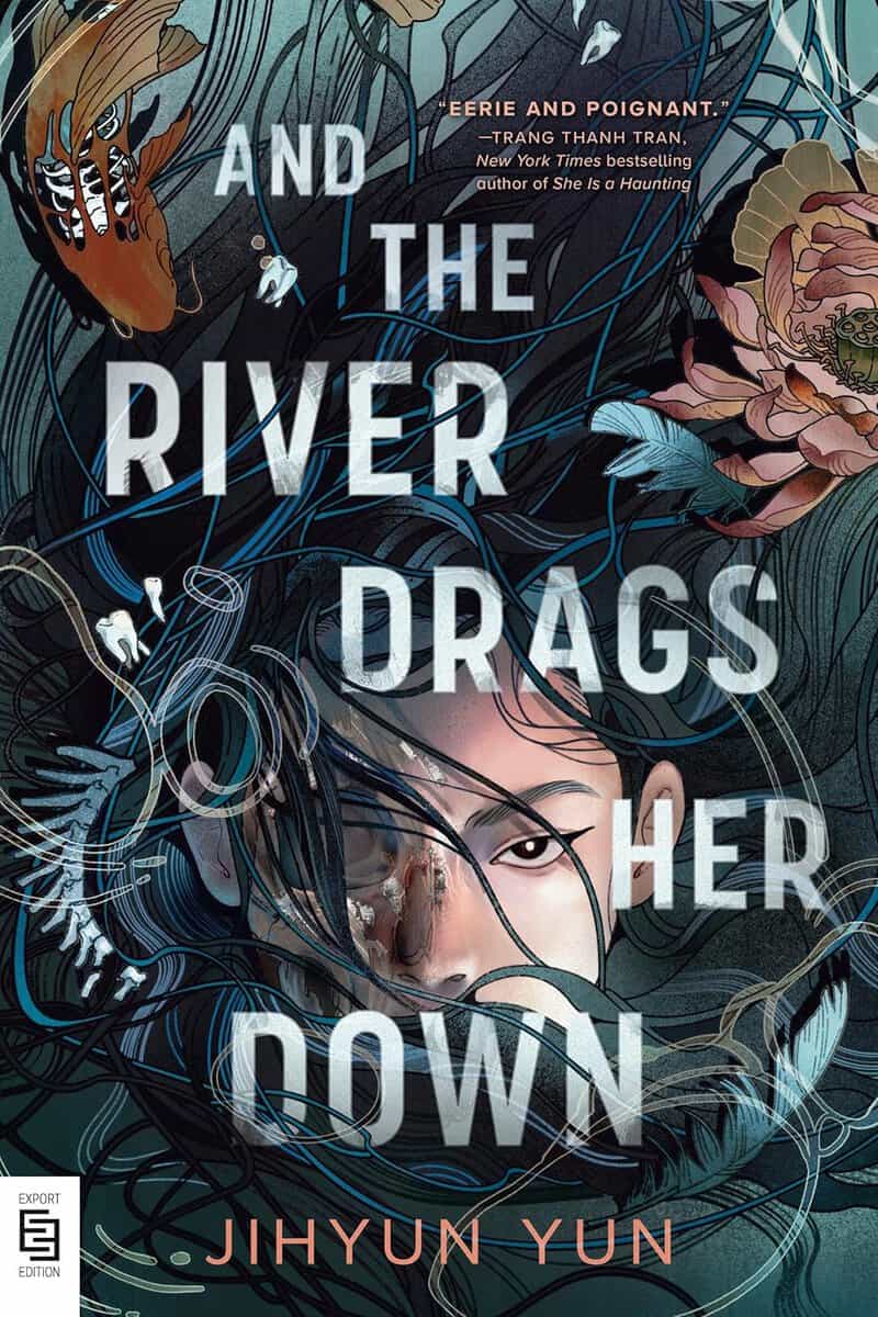 Jihyun Yun : And the River Drags Her Down